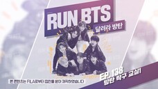 RUN BTS 138