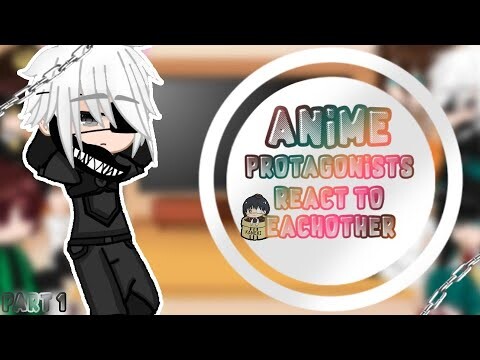 Anime Characters React To Each Other[]Part 1