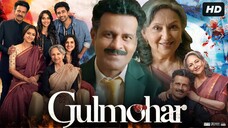 [HD] Gulmohar - جولموهار (2023) الترجمة العربية