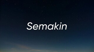 SEMAKIN - SITI SARAH (LIRIK)
