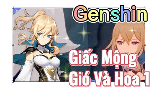 Giấc Mộng Gió Và Hoa 1
