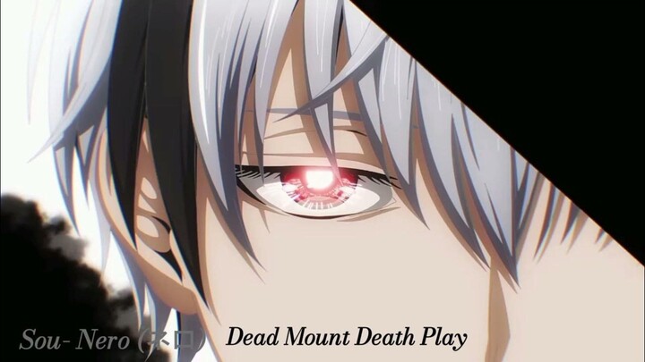 Death Mount Death Play Season 1 - Opening 1 "Nero" by Sou