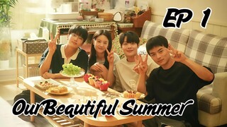 อาวเวอร์บิวตี้ฟูลซัมเมอร์ EP 1