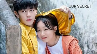 OUR SECRET (2021) ep13