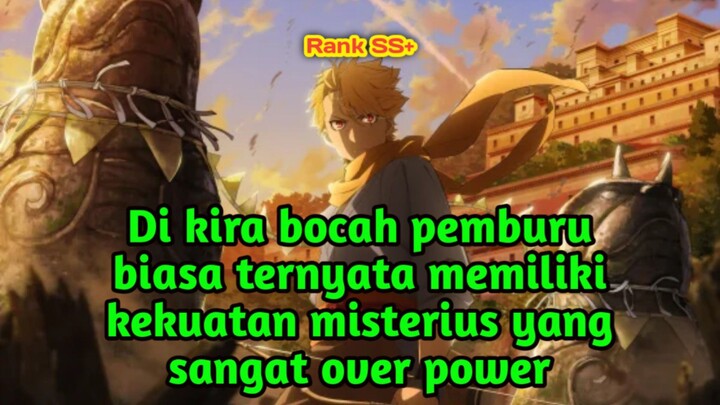 Di remehkan karna cuman jadi pemburu ternyata memiliki kekuatan yang OverPower