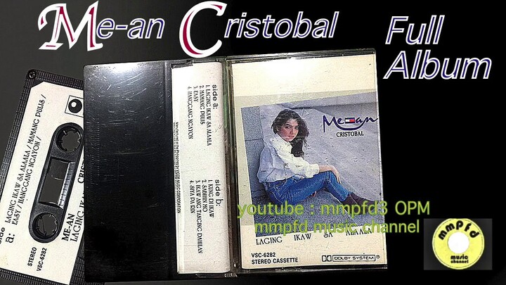 ME-AN CRISTOBAL Full Album "Laging Ikaw Sa Alaala" (Cassette/1991)
