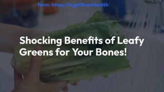 How Leafy Greens Can Help Prevent Osteoporosis - Shocking Benefits Revealed