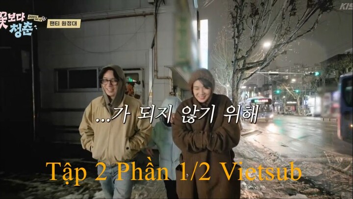 Chuyến Đi Bất Ngờ: Bản Giới Hạn Tập 2 Phần 1/2 Vietsub