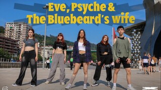 [Eve, Psyche và Madame Bluebeard] Đoàn múa Tây Ban Nha Goi biểu diễn bản cover hấp dẫn bài hát mới c