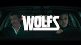 WOLFS - Official Trailer Tease