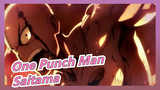 [One Punch Man / Saitama] Pertarungan Keren! Nikmati Pesta Puncat Ini!