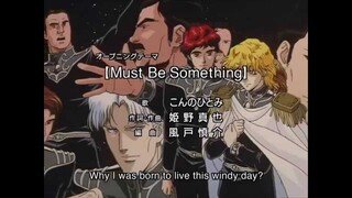 Legend of the Galactic Heroes Opening 4