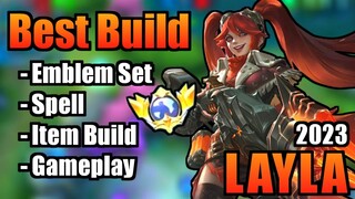 LAYLA BEST BUILD 2023 | TOP 1 GLOBAL LAYLA BUILD | LAYLA - MOBILE LEGENDS | MLBB | PART 2