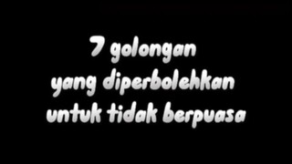 7 golongan diperbolehkan untuk tidak berpuasa