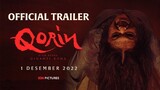 Horor terbaru " QORIN " Official Trailer