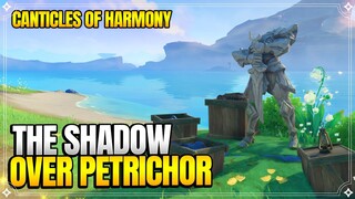 The Shadow Over Petrichor | Canticles of Harmony Act 1 | World Quests & Puzzles |【Genshin Impact】