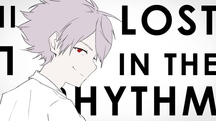 【EVA·薰嗣/手书初投稿】Lost In The Rhythm