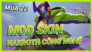 Mod Skin Nakroth Bboy Công Nghệ Mới Nhất Mùa 22 Full Hiệu Ứng Không Lỗi Mạng | Yugi Gaming