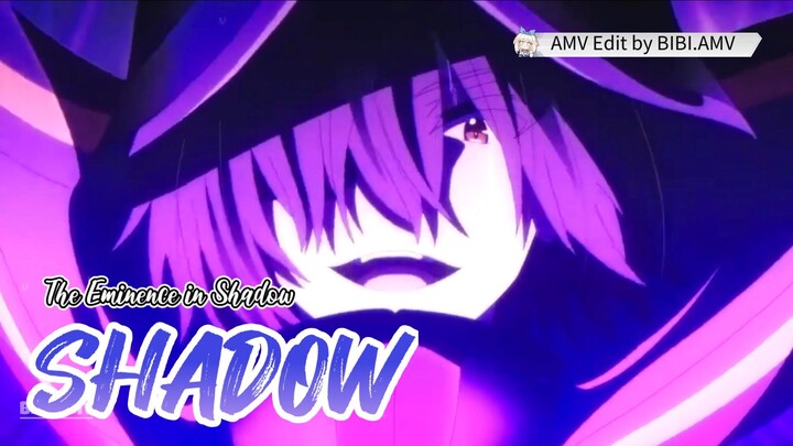 THE EMINENCE IN SHADOW - I'M ATOMIC 😈 [AMV]