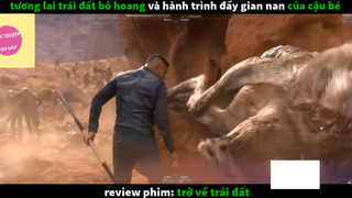 Trở về trái đất (p2) #rvphimcuocsong