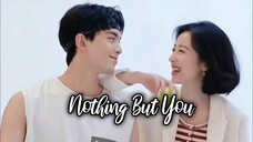 Nothing But You 2023 |Eng.Sub| Ep01