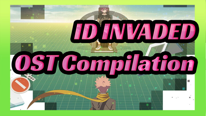 [ID:INVADED] OST Compilation (Updating)_A