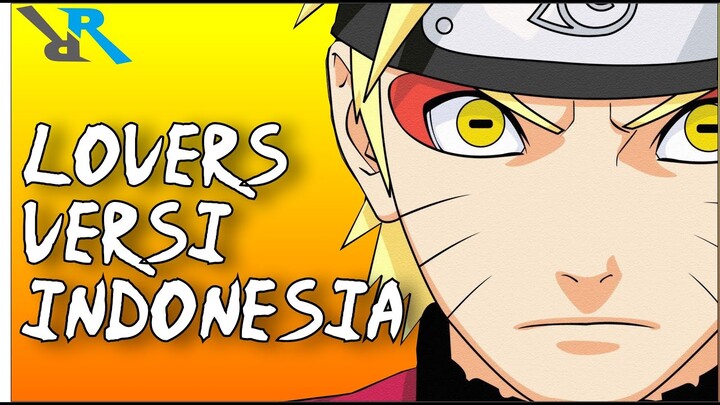 Opening Naruto Shippuden 9 - Lovers Versi Indonesia By Ryubi