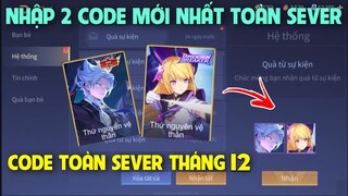 GiftCode Liên Quân | Nhập CODE Mới Nhất Nhận Skin Nakroth và Tel'Annas Thứ Nguyên Vệ Thần Miễn phí