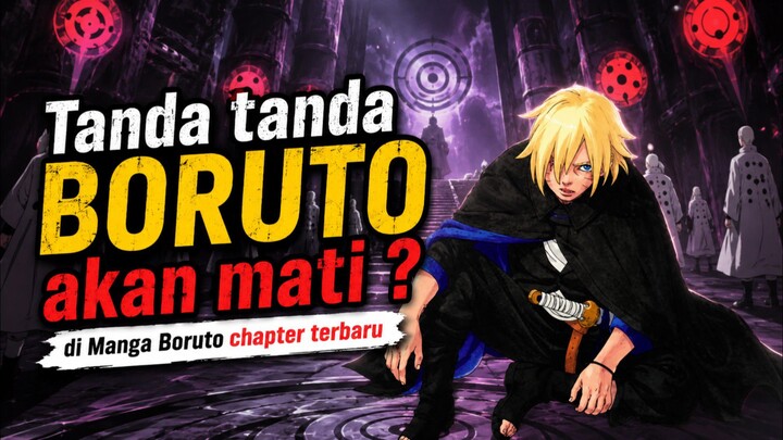 Boruto akan Mati dalam waktu dekat | manga Boruto terbaru