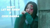 Don't let me down - Choi Namra [ FMV ] || all of us are dead || #allofusaredead#yihyun#kdrama