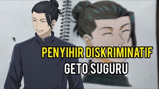 Penyihir Diskriminatif | Suguru geto