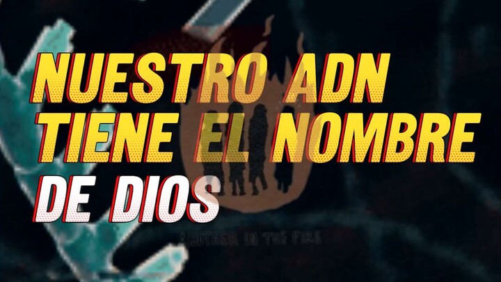Nuestro ADN tiene el nombre de DIOS