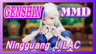 [Genshin, MMD] Ningguang, "LILAC"