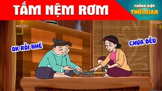 TẤM NỆM RƠM - Thông Điệp Thời Gian - Phim Hoạt Hình - Truyện Cổ Tích - Khoảnh Khắc Kỳ Diệu