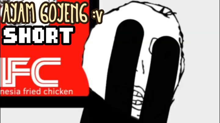 ViMe - AYAM GOYENG :V - short