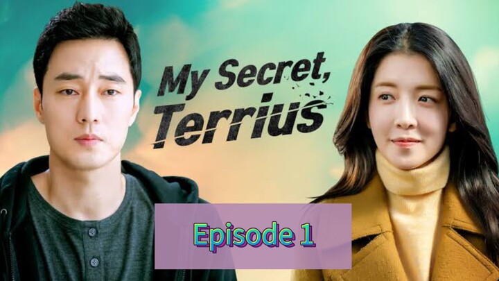 MY SECRET TERRIUS Episode 1 Tagalog Dubbed