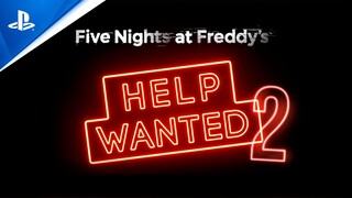 Five Nights at Freddy's: Help Wanted 2 - Gameplay Release Trailer | PS VR2 Games