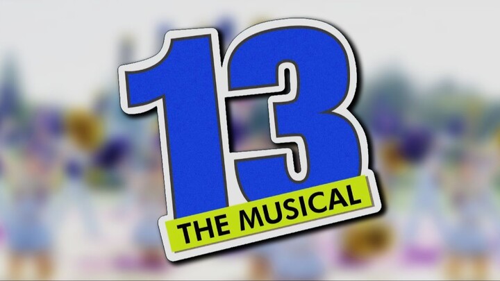 13: The Musical 2022 SUB INDO