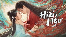 Tập 4| Hiến Ngư - When Destiny Brings the Demon (Trần Phi Vũ, Vương Ảnh Lộ)