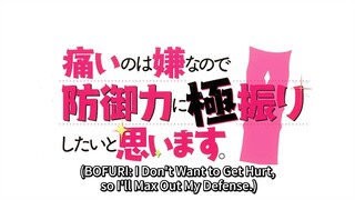 BOFURI: I Don't Want to Get Hurt, So I'll Max Out My Defense Season 2 - Episode 1