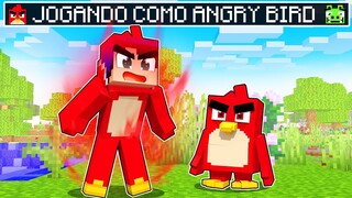 JOGANDO COMO ANGRY BIRDS no MINECRAFT!