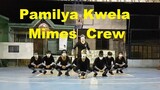 Pamilya Kwela Mimes