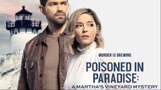 Martha's Vineyard Mysteries: Poisoned in Paradise (2021) | Mystery | Western Movie