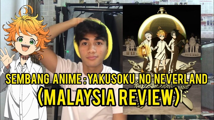 SEMBANG ANIME : Review ep1/2 The Promised Neverland (Malaysia)#1