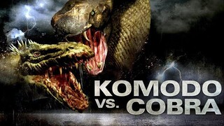 Komodo vs Cobra FULL MOVIE _ Creature Movies