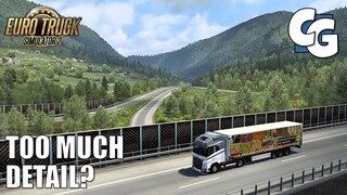 Is there such a thing as "too much detail"? - ETS2