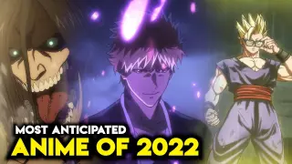 The Year of Anime | Top 10 Most Anticipated Anime Of 2022