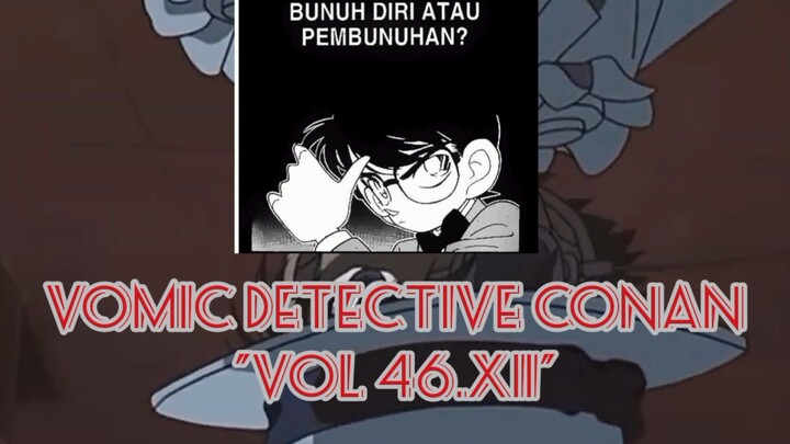 [Detective Conan] - Bunuh Diri Atau Pembunuhan Vol 46.XII