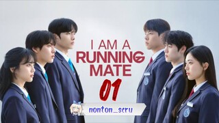I Am a Running Mate (2025) eps. 01 // Sub Indo