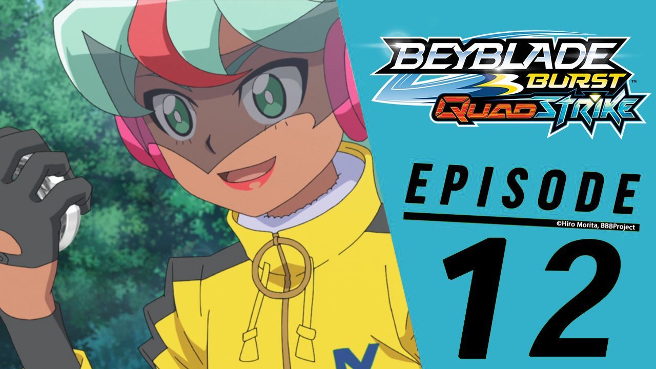 BEYBLADE BURST QUADSTRIKE Episode 1 Part 1: Thunder and Lightning